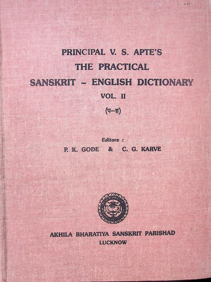 The Practical Sanskrit English Dictionary Vaman Apte Vol. 2 Akhil